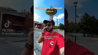 FERRAGOSTO A TORINO PARTE 1 torinesi torino ironia piemonte ferragosto [upl. by Ailaht]