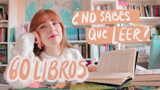 SI NO SABES QUÉ LEER GUARDA ESTE VÍDEO 📚 60 libros [upl. by Lleksah]