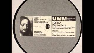 Furilla  Make A Move Plastic Dub Mix [upl. by Enelloc66]