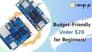 Top 2 BudgetFriendly Orange Pi Development Boards Under 20 for Beginners [upl. by Kelcie571]