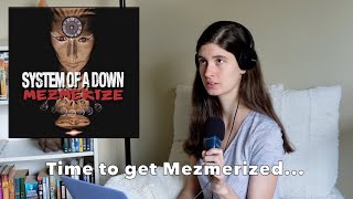 My First Time Listening to Mezmerize by System Of A Down  My Reaction [upl. by Mariam903]