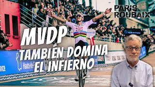 ⭐️ HISTÓRICO VAN DER POEL en PARISROUBAIX 2024 🪨 [upl. by Moyers]