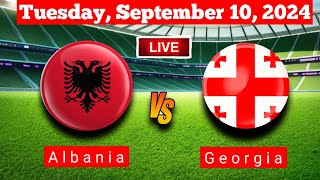 Albania Vs Georgia  UEFA Nations League Live Match Score [upl. by Ardisi]