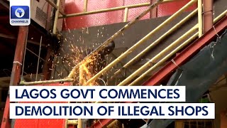 Lagos Island CleanUp State Govt Commences Demolition Of Illegal Shops [upl. by Annayram185]