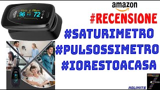 Come Utilizzare Saturimetro Pulsossimetro RECENSIONE IORESTOACASA [upl. by Ateikan]