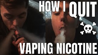 How I Quit Vaping NICOTINE [upl. by Aivitnahs]