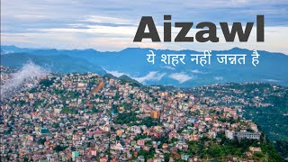 Aizawl City  Indias most educated capital  Northeast 🇮🇳 [upl. by Terb]