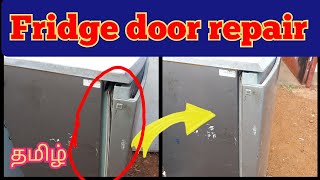 fridge door not closing properly தமிழ்  workshoptamil  fridge door rubber repair  fridge door [upl. by Rawde91]