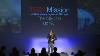 MC Yogi at TEDxMission The City20 [upl. by Duggan]