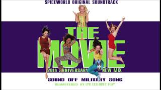 Spice Girls  Sound off HQ Sound OST SpiceWorld the Movie by LPR [upl. by Nikolaos]