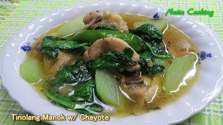 quotTinolang Manok w Chayotequot [upl. by Beutler57]