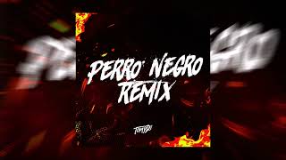 Perro Negro Remix  Tomy DJ [upl. by Ilaw25]