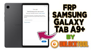 Samsung Galaxy Tab A9 SMX210 FRP Unlock By Unlocktool  Google Account Tab A9 Plus Samsung X215 [upl. by Atisor]