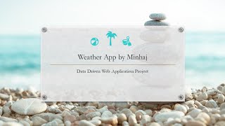 Weather App with Python Flask by Minhaj [upl. by Dorina]