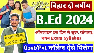 Bihar BEd Entrance Exam 2024 Date  Bihar Bed Admission 2024 Syllabus Course Fee Apply Online [upl. by Jillana]