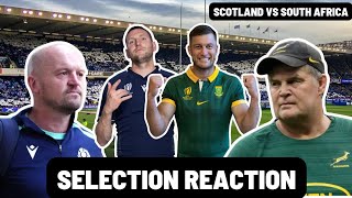 SCOTLAND Vs SOUTH AFRICA  SELECTION REACTION [upl. by Odlopoel]