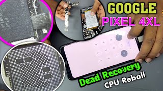 Google Pixel 4xl Dead issue Solve  CPU Reballing byranatelecom [upl. by Nennahs]