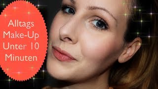 ALLTAGS MAKEUP UNTER 10 MINUTENI MAKE UP Tutorial I Make up für Anfänger [upl. by Jordison]