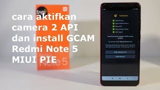 Cara Install GCam Redmi Note 5 Miui Pie [upl. by Witt]