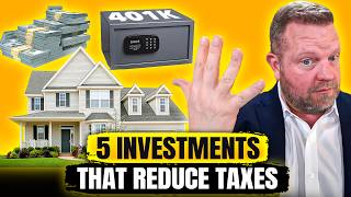 5 Investments That Will Reduce Your Taxes INSTANTLY [upl. by Sokem]