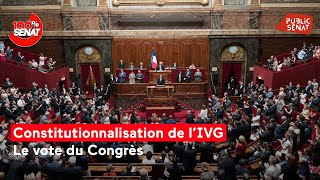 Direct 🔴 IVG dans la Constitution  le vote du Congrès [upl. by Eggleston]