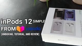 inPods 12 SIMPLE V50 From Lazada  Unboxing and Review [upl. by Ahsenod]