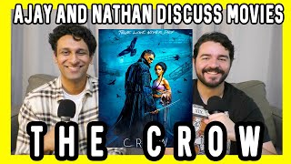 Ajay and Nathan Discuss The Crow [upl. by Ylrebmit]