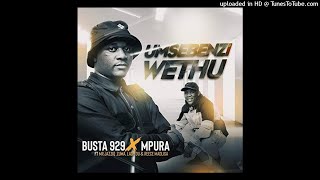 Busta 929 x Mpura – Umsebenzi Wethu Oceans 4 Remixpreview [upl. by Eniamahs]