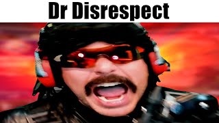 Dr Disrespect [upl. by Sucirdor]