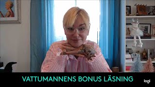 VATTUMANNENS BONUS LÄSNING FÖR NOVEMBER 2024 [upl. by Elokcin]