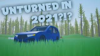 UNTURNED II IN 2021 [upl. by Swagerty]