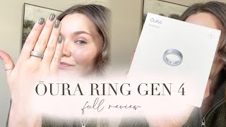 Oura Ring Gen 4  Full Review [upl. by Dasya889]