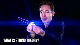 What is String Theory [upl. by Florinda]