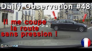 🇫🇷 🚦DO 48 🚦 IL ME COUPE LA ROUTE SANS PRESSION  🇫🇷 ⏩️ Dashcam France™ ⏪ [upl. by Liddle]