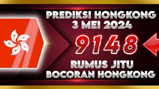 PREDIKSI HONGKONG 3 MEI 2024  PREDIKSI HONGKONG HARI INI  BOCORAN HONGKONG HARI INI [upl. by Clovah]