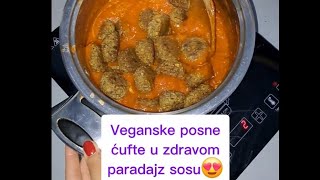 Veganske posne ćufte u zdravom paradajz sosu😍 [upl. by Rebekah]