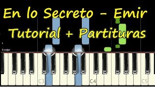 EN LO SECRETO Emir Sensini Piano Tutorial Cover Facil  Partitura PDF Sheet Music Easy Midi [upl. by Nylesaj]