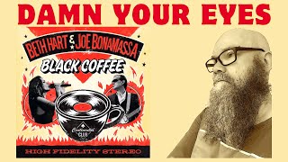 Beth Hart amp Joe Bonamassa  Damn Your Eyes 2018 reaction commentary [upl. by Acirrej]