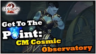 Get To The Point Cosmic Observatory Strike Challenge Mode Guide  Guild Wars 2 [upl. by Rima859]