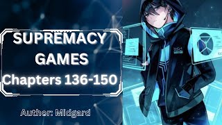 Supremacy Games 136150 Light Novel Audiobook  LightNovelAudiobook SciFi Action Reincarnation [upl. by Ynej]