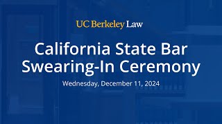 Berkeley Law California State Bar SwearingIn Ceremony [upl. by Ethan]