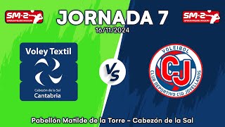 Jornada 7  VOLEY TEXTIL SANTANDERINA vs CID JOVELLANOS  SM2 202425  Grupo A [upl. by Emyle997]