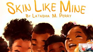 📚 Kids Books Read Aloud Skin Like Mine by LaTashia M Perry [upl. by Ihcehcu]