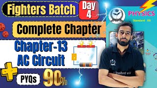 Complete Chapter 13 AC Circuit Class 12th Physics fightersbatch newindianera [upl. by Ibrab840]