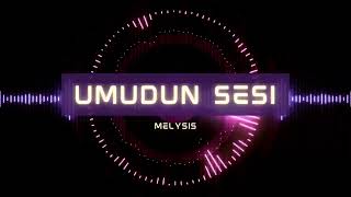 Melysis  Umudun Sesi [upl. by Vel584]