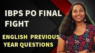 IBPS PO  FINAL FIGHT  ENGLISH  PREVIOUS YEAR QUESTIONS  MUST WATCH  REENA [upl. by Angelika399]