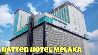 Hatten Hotel  Melaka  Ogos 2022 [upl. by Fahy27]