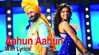 Aahun Aahun  Full Song With Lyrics  Love Aaj Kal  Saif Ali Khan amp Deepika Padukone [upl. by Larimore118]