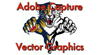 Adobe Capture Vector Graphics Tutorial  How to convert pictures quickly [upl. by Leirbma]