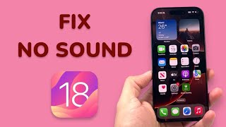 How To Fix No Sound on Videos After iOS 18 Update [upl. by Ariada]